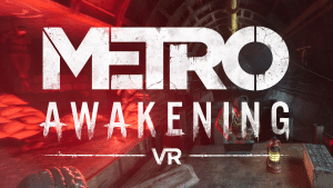 metro awakening vr