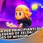 guida per principianti di the legend of zelda: echoes of wisdom