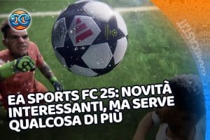 ea sports fc 25: novità interessanti, ma serve qualcosa di più