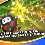 come sbloccare ninji in super mario party jamboree