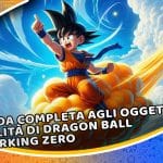 guida completa agli oggetti abilità di dragon ball sparking zero