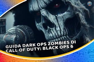 guida dark ops zombies di call of duty: black ops 6