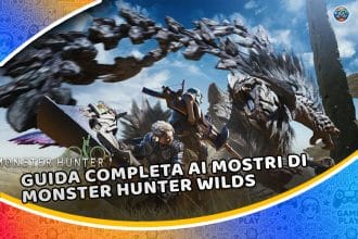 guida completa ai mostri di monster hunter wilds