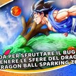 guida per sfruttare il bug e ottenere le sfere del drago in dragon ball sparking zero