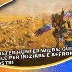 monster hunter wilds: guida facile per iniziare e affrontare i mostri