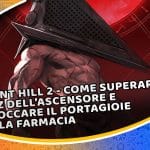 silent hill 2 - come superare il quiz dell’ascensore e sbloccare il portagioie della farmacia