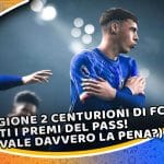 stagione 2 centurioni di fc 25: tutti i premi del pass! (ne vale davvero la pena?)