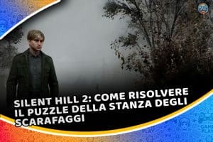 silent hill 2: come risolvere il puzzle della stanza degli scarafaggi