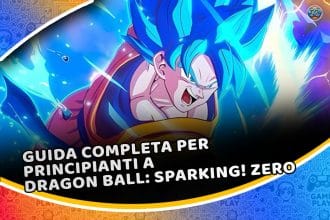 guida completa per principianti a dragon ball: sparking! zero