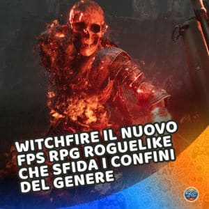 witchfire il nuovo fps rpg roguelike che sfida i confini del genere (sarà davvero così innovativo?)