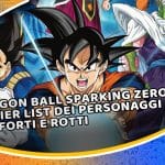 dragon ball sparking zero: la tier list dei personaggi più forti e rotti