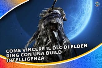 come vincere il dlc di elden ring con una build intelligenza