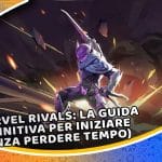 marvel rivals: la guida definitiva per iniziare (senza perdere tempo)