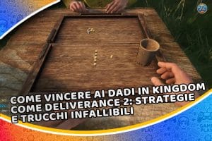 come vincere ai dadi in kingdom come deliverance 2: strategie e trucchi infallibili