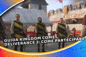 guida kingdom come deliverance 2: come partecipare e vincere il torneo